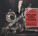 Book cover of Steam Steel & Stars - America's Last Steam Railroad by WINSTON LINK, O.